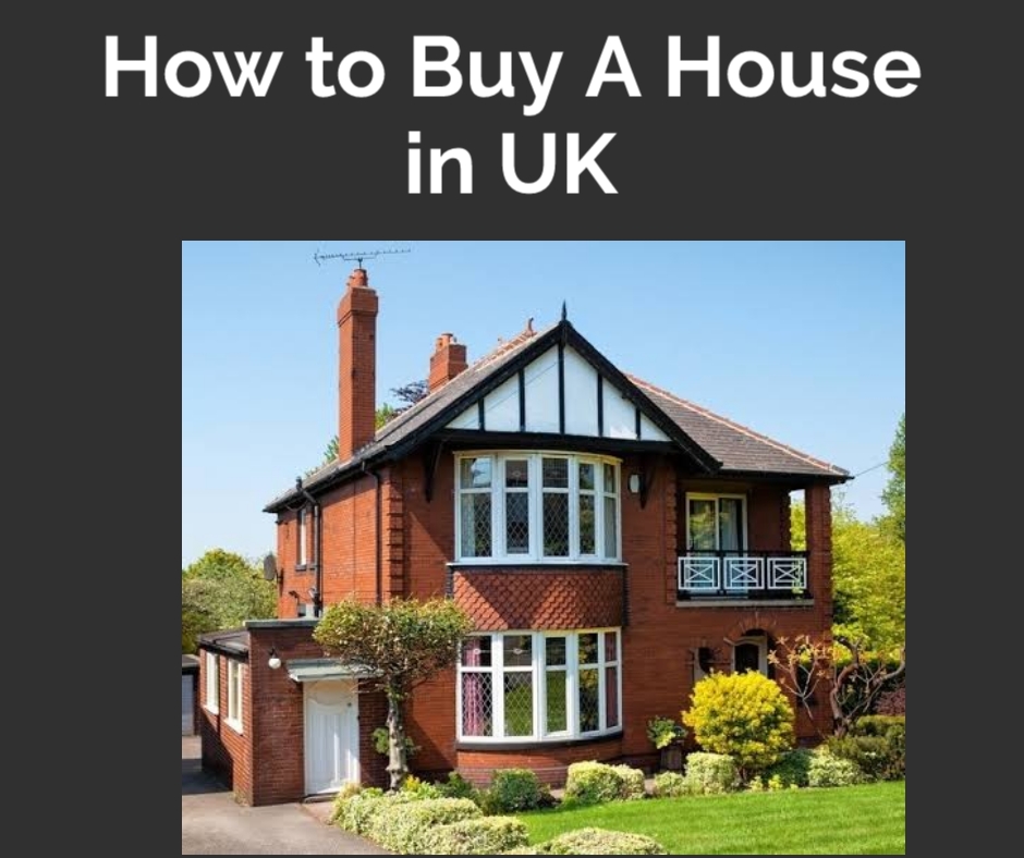 How to Buy a House in UK